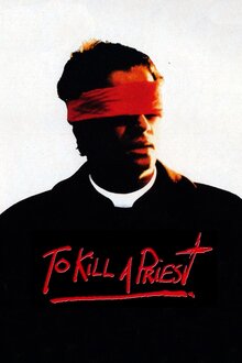 To Kill a Priest