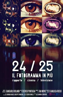 Poster of 24/25 Il fotogramma in più