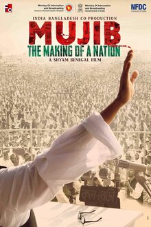 Poster of Mujib: The Making of Nation