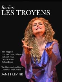 The Metropolitan Opera HD Live. Les Troyens