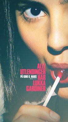 Poster of Alle Utlendinger Har Lukka Gardiner