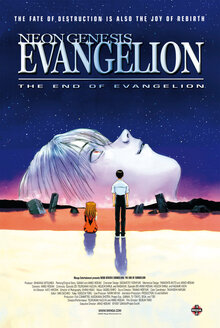The End of Evangelion: Episode 25': Love is Destructive/One More Final: I Need You