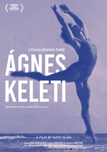 Poster of Ágnes Keleti - Conquering time