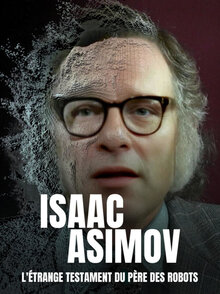 Poster of Isaac Asimov, a Message to the Future