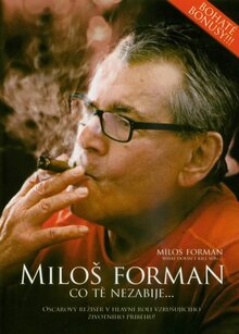 Poster of Milos Forman: What doesn't kill you...