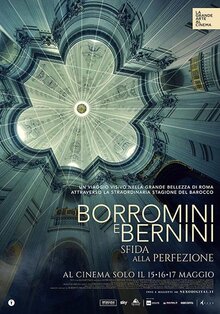 Poster of Borromini and Bernini: The Challenge for Perfection