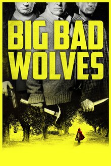 Poster of Big Bad Wolves