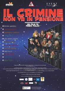 Il crimine non va in pensione