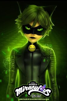 Miraculous World: Paris, Tales of Shadybug and Claw Noir