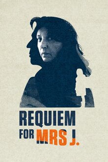 Requiem for Mrs.J