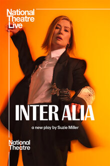 National Theatre Live: Inter Alia
