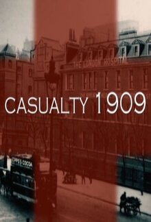 Casualty 1909