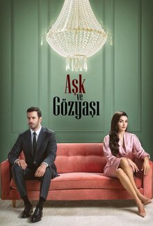 Aşk ve Gözyaşı