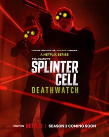 Splinter Cell: Deathwatch Splinter Cell: Deathwatch