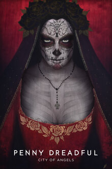 Penny Dreadful: City of Angels