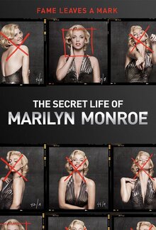 The Secret Life of Marilyn Monroe