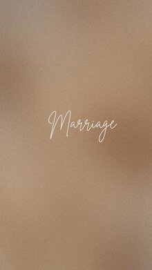 Marriage