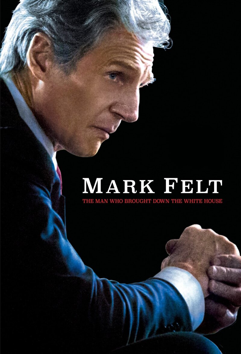 Mark Felt: The Man Who Brought Down the White House (2017) - poster 1