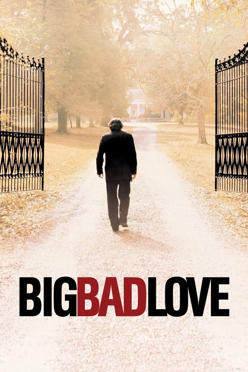 Big Bad Love (2001) - poster 1