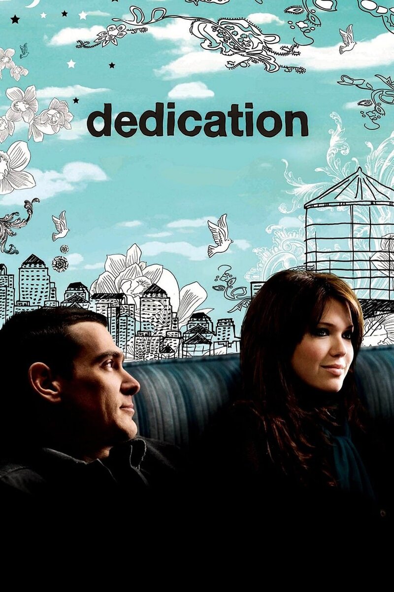 Dedication (2007) - poster 1