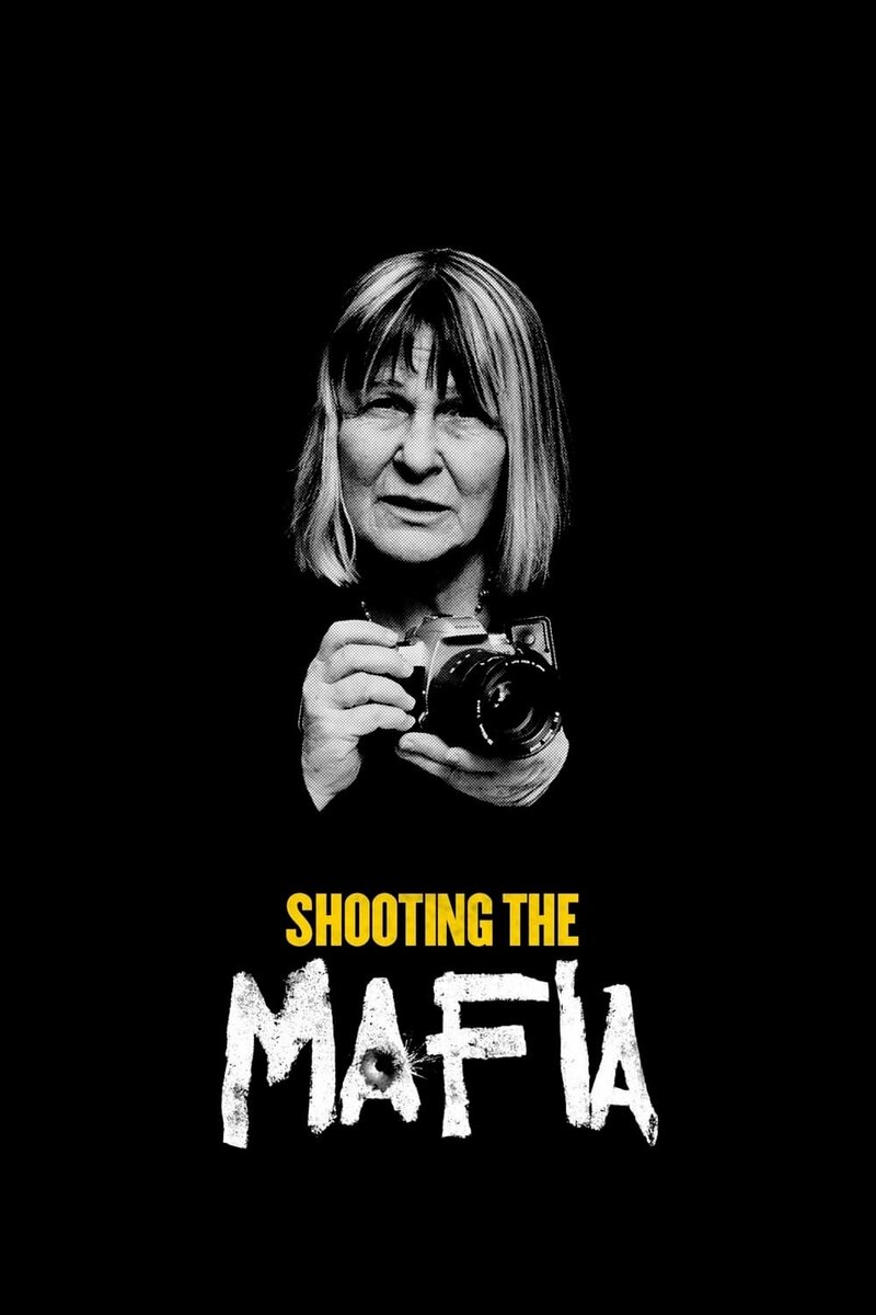 Shooting the Mafia (2019) - постер 1