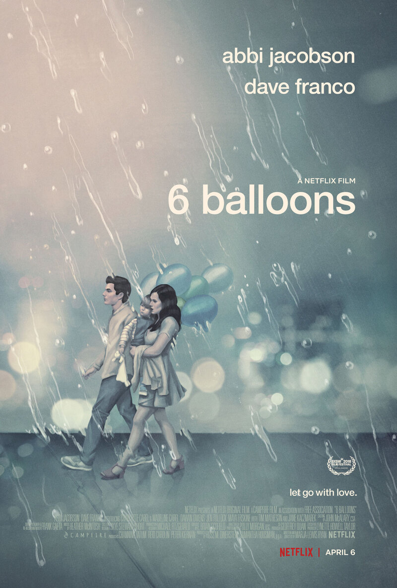 6 Balloons (2018) - poster 2