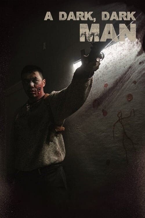 A Dark-Dark Man (2019) - poster 1