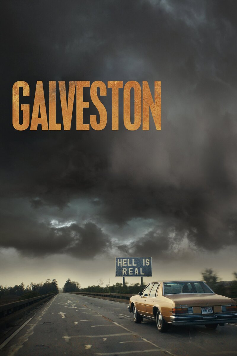 Галвестон (2018) - постер 6