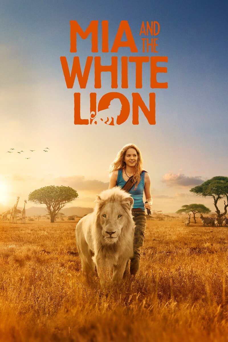 Mia et le lion blanc / Mia and the White Lion (2018) - poster 1