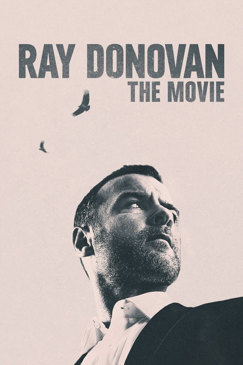 Ray Donovan: The Movie (2022) - poster 1