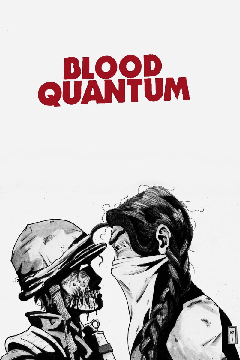 Blood Quantum (2019) - poster 1