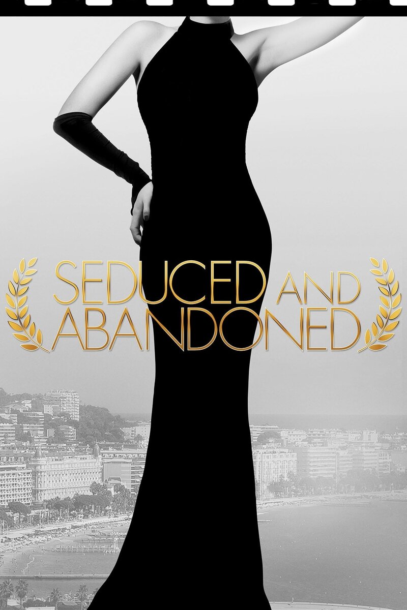 Seduced and Abandoned (2013) - poster 1