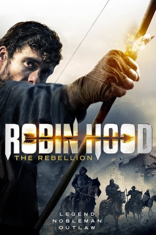 Robin Hood: The Rebellion (2018) - poster 1