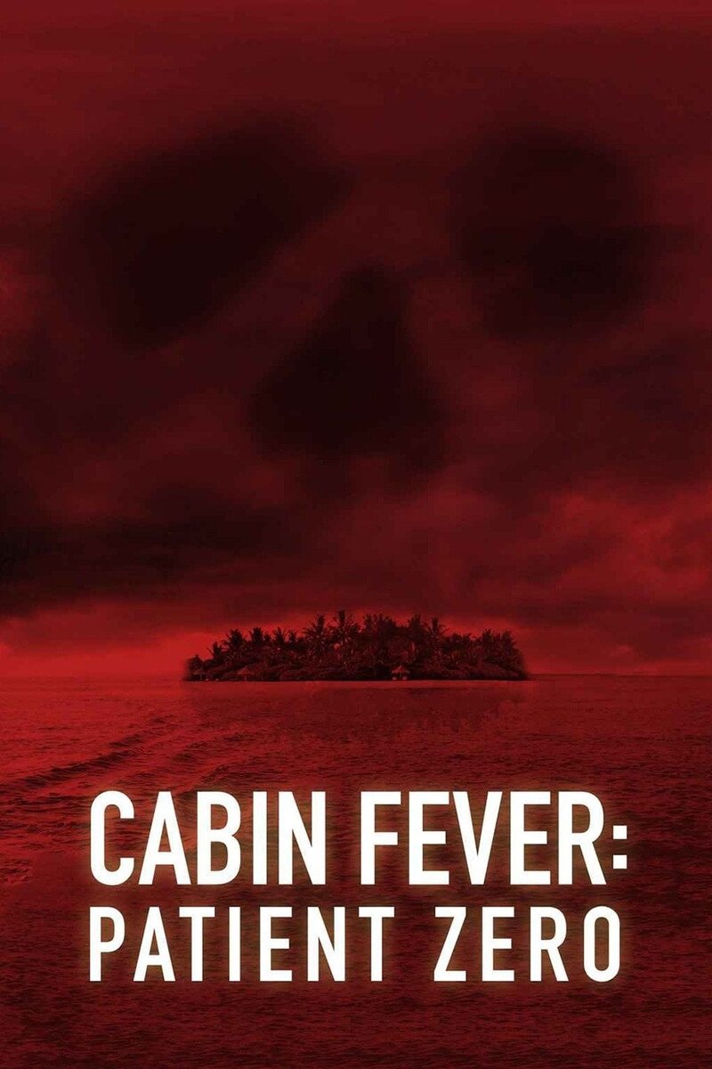 Cabin Fever: Patient Zero (2013) - poster 1