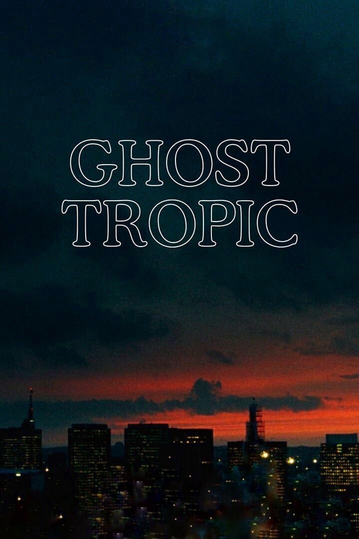 Ghost Tropic (2019) - poster 1
