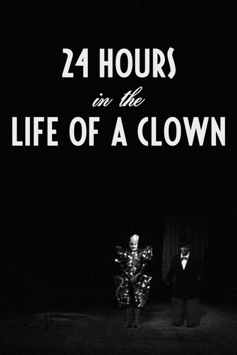 24 Hours in the Life of a Clown (1946) - poster 1