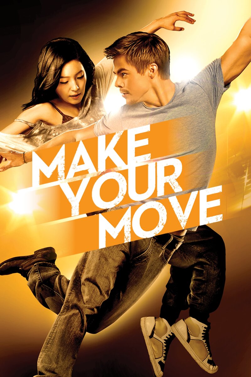Make Your Move (2013) - poster 1