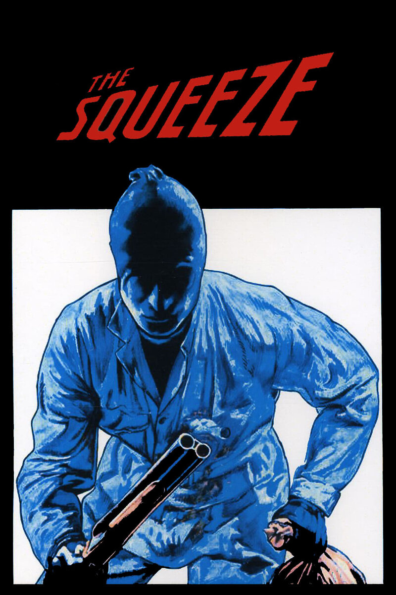 The Squeeze (1977) - poster 1