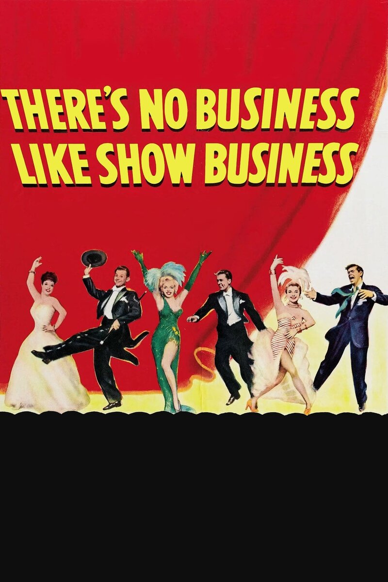 There's No Business Like Show Business (1954) - poster 1