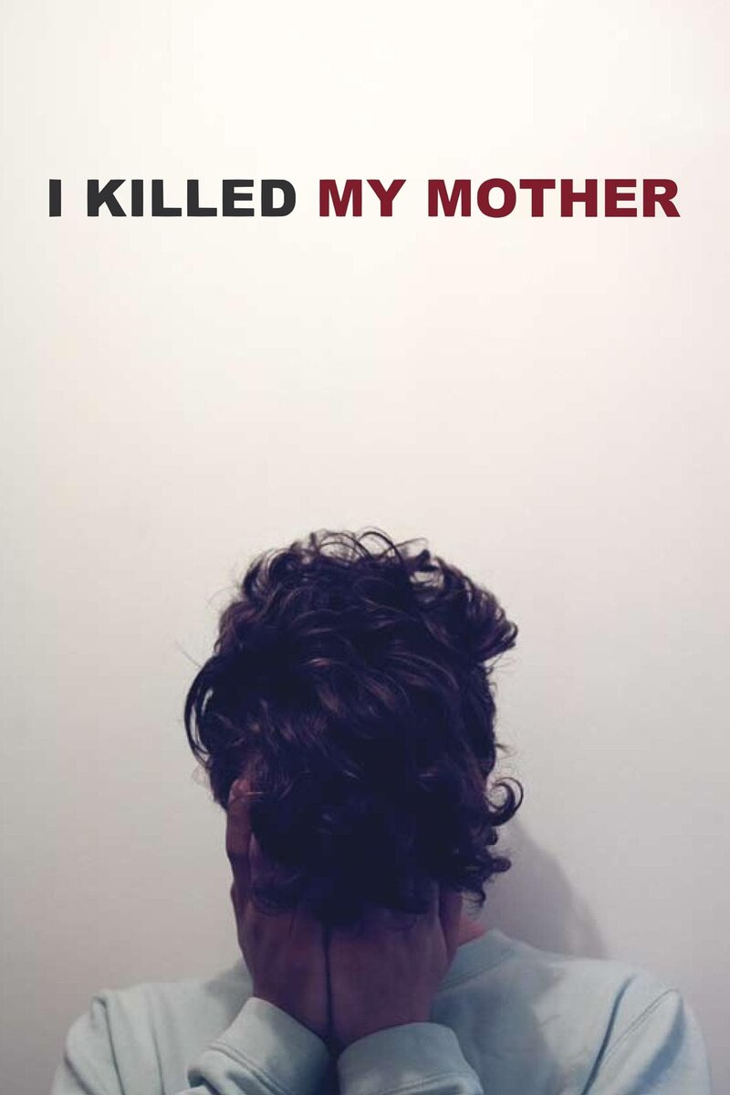 I Killed My Mother (2009) - poster 1