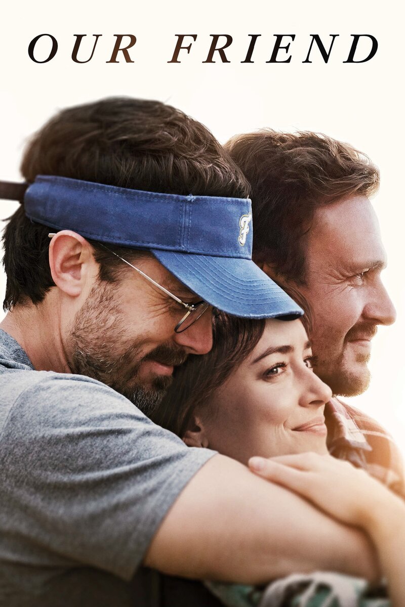 Our Friend (2019) - poster 1