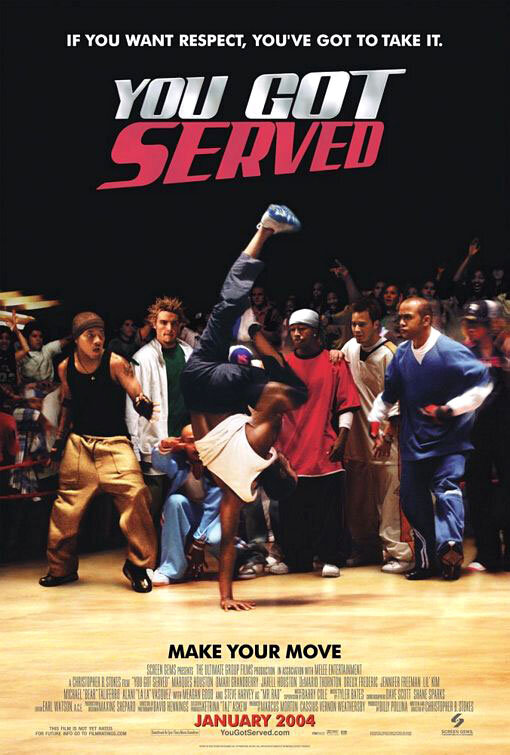 You Got Served (2004) - poster 2