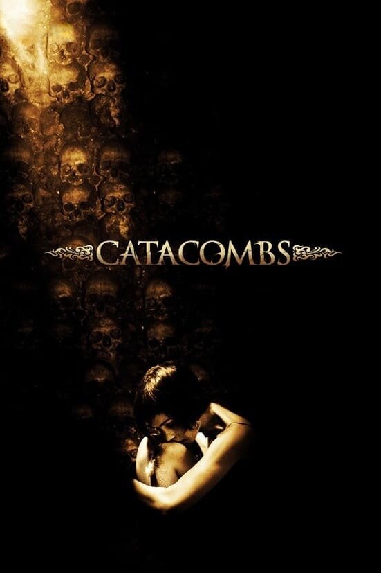 Catacombs (2007) - poster 1