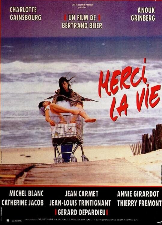 'Merci la vie' (1991) - poster 1