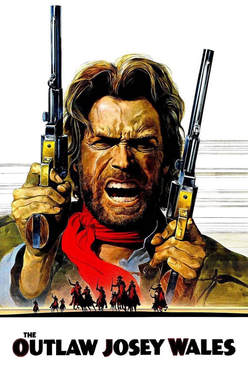 The Outlaw Josey Wales (1976) - poster 1