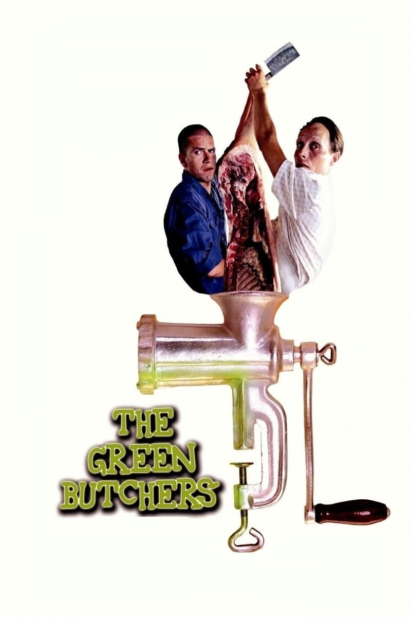 The Green Butchers (2003) - poster 1