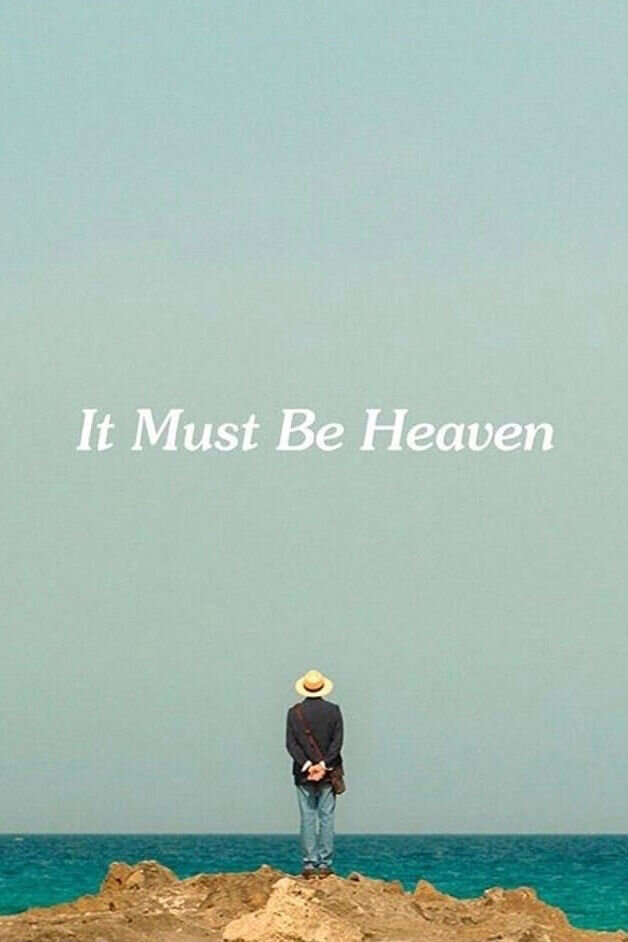 It Must Be Heaven (2019) - poster 2