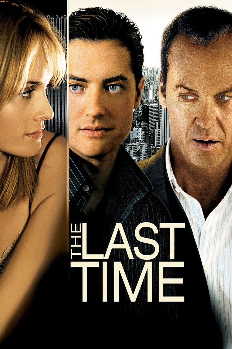 The Last Time (2006) - poster 1