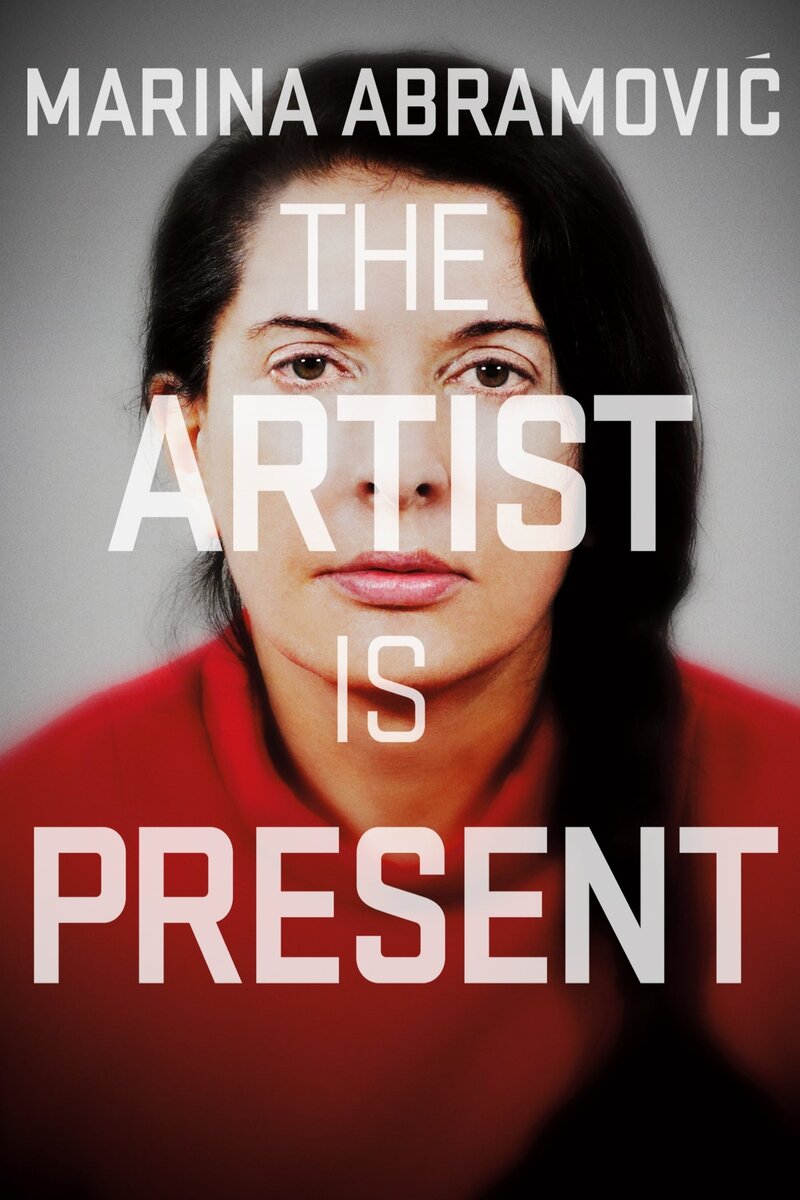 Marina Abramovic: The Artist Is Present (2012) - poster 1