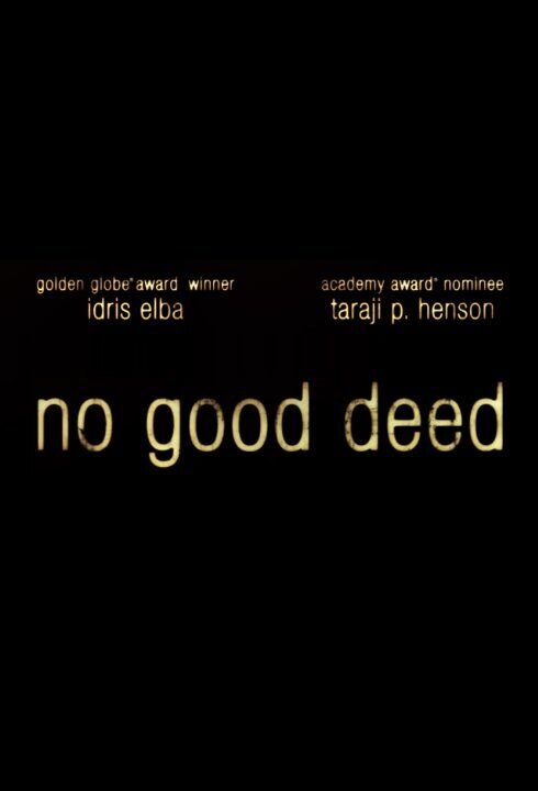 No Good Deed (2014) - poster 2